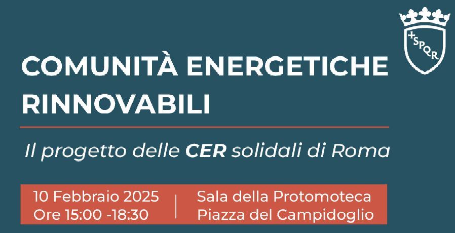 Comunità energetiche rinnovabili - Il progetto delle Cer solidali di Roma